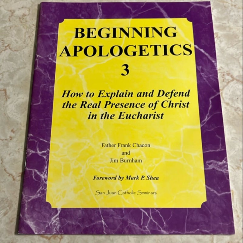 Beginning Apologetics 3