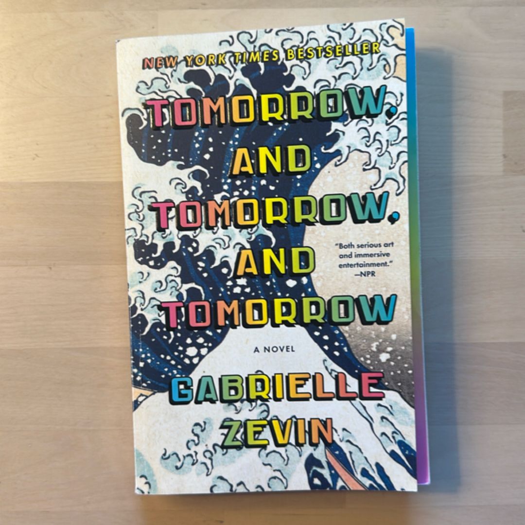 Tomorrow, and Tomorrow, and Tomorrow