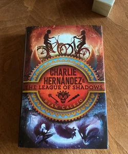 Charlie Hernández and the League of Shadows
