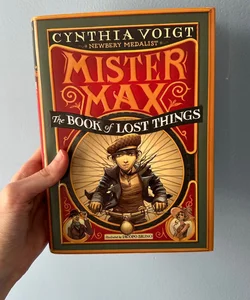 Mister Max: The Book of Lost Things
