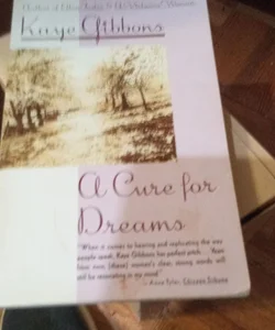 A Cure for Dreams 