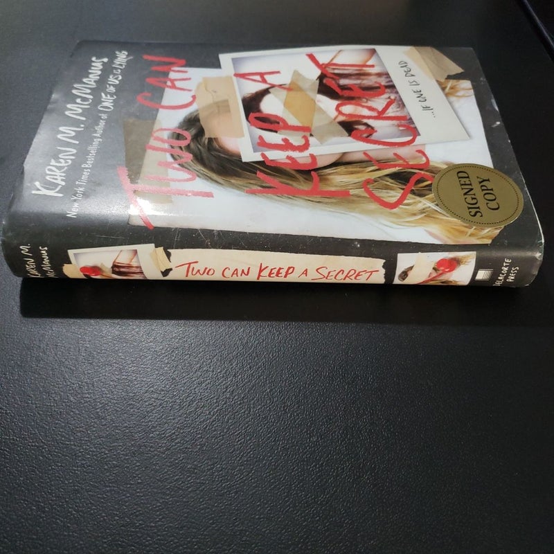 Two Can Keep a Secret