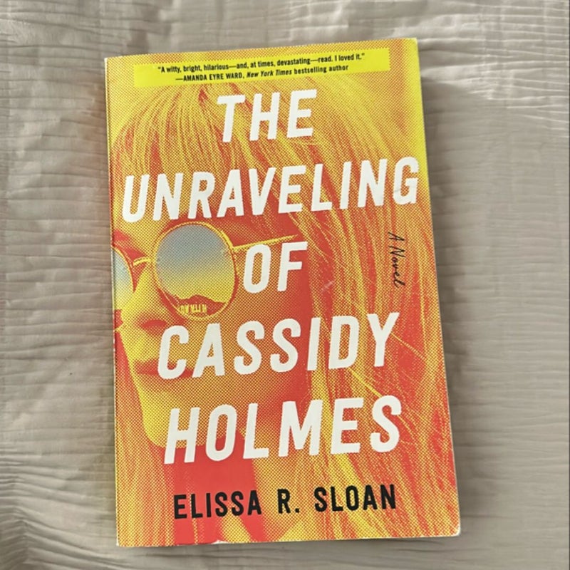 The Unraveling of Cassidy Holmes