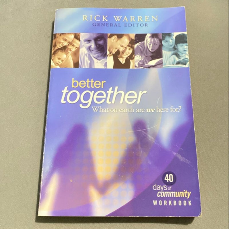 Better Together