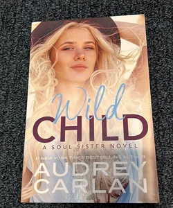 Wild Child (a Soul Sister Novel)