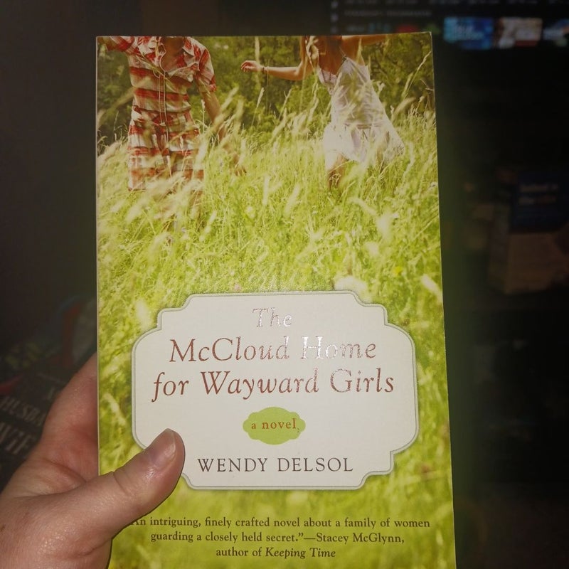 The Mccloud Home for Wayward Girls