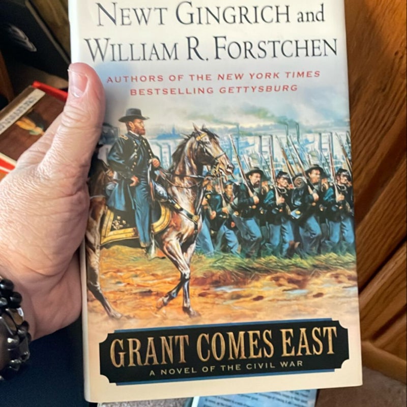 Grant Comes East