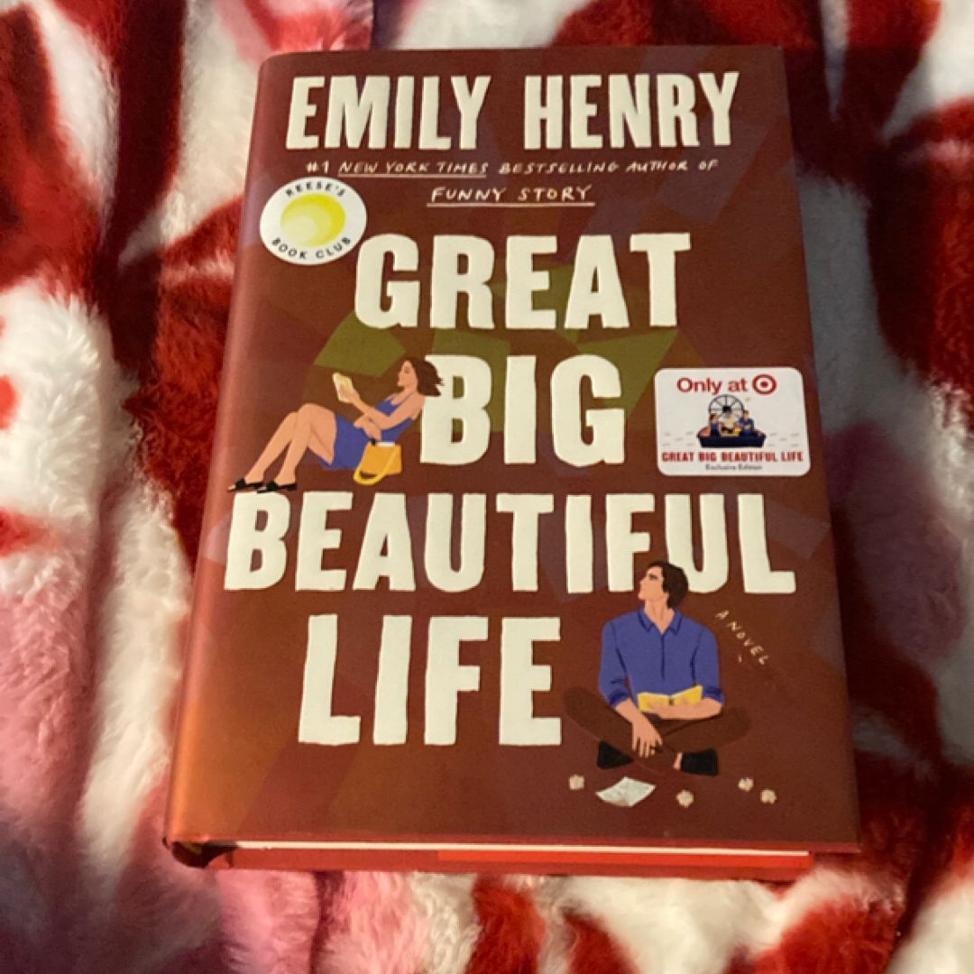 Great, big beautiful life