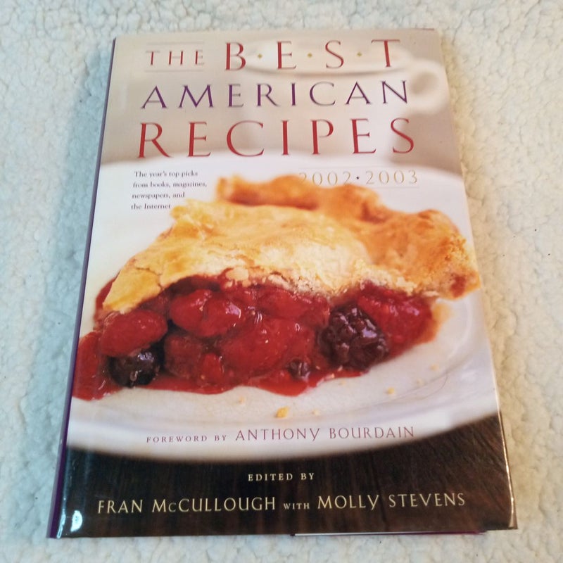 The Best American Recipes 2002-2003