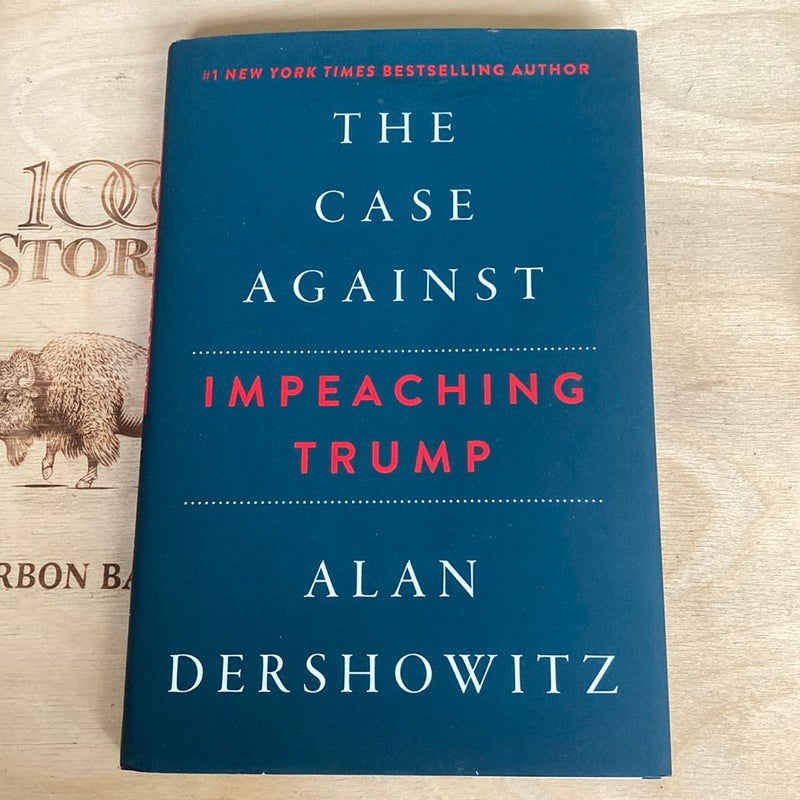 The Case Against Impeaching Trump