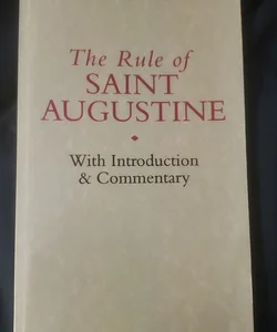 The Rule of Saint Augustine 