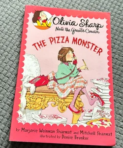 Olivia Sharp: Nate the Great’s Cousin: The Pizza Monster 