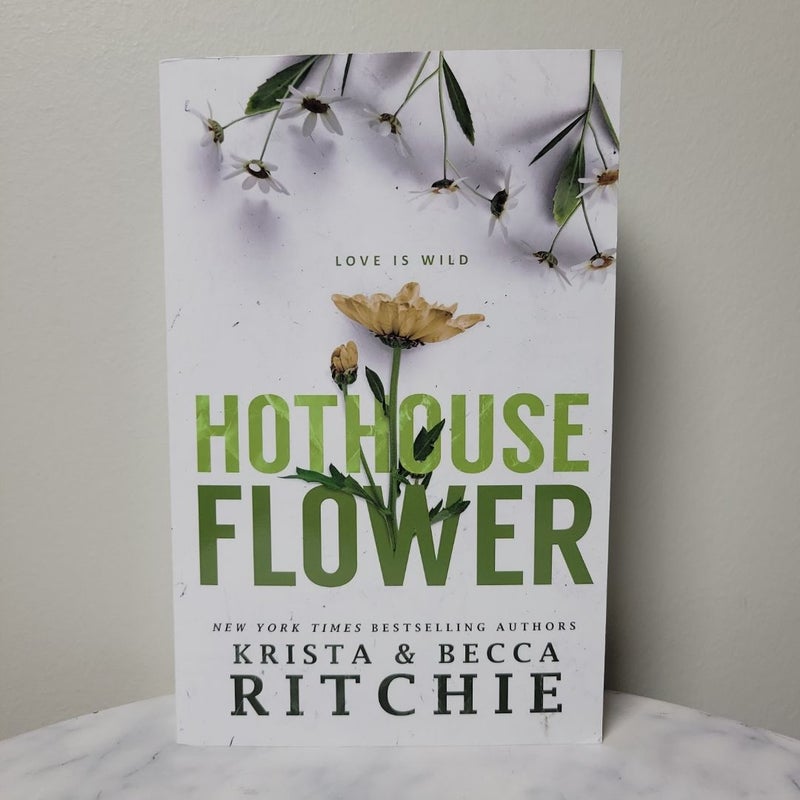 Hothouse Flower | SIGNED Out of Print Cover OOP