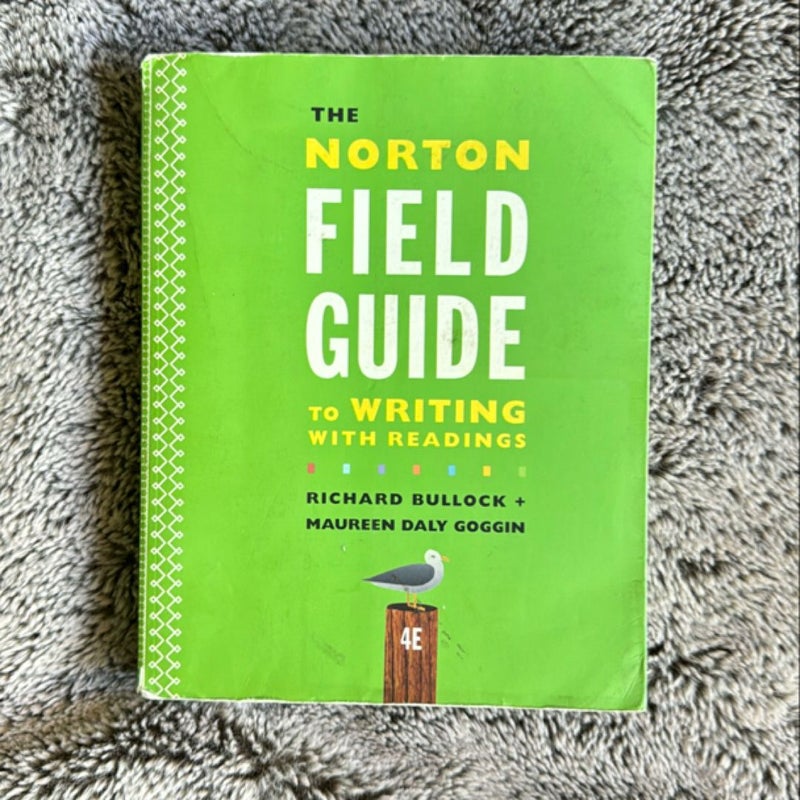 The Norton Field Guide to Writing with Readings