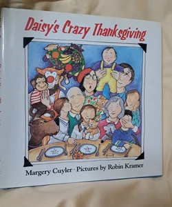 Daisy's Crazy Thanksgiving