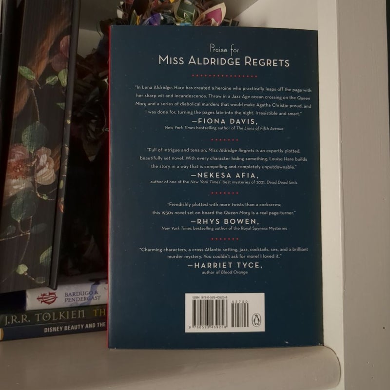 Miss Aldridge Regrets