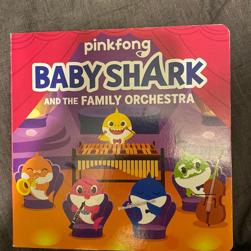 Baby Shark: Baby Shark and the Family Orchestra