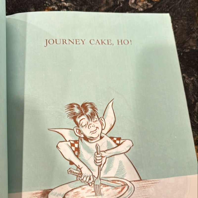 Journey Cake, Ho!