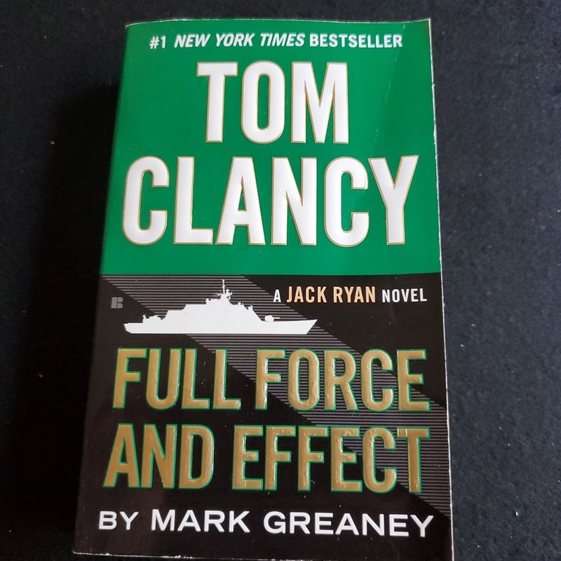 Tom Clancy Full Force and Effect