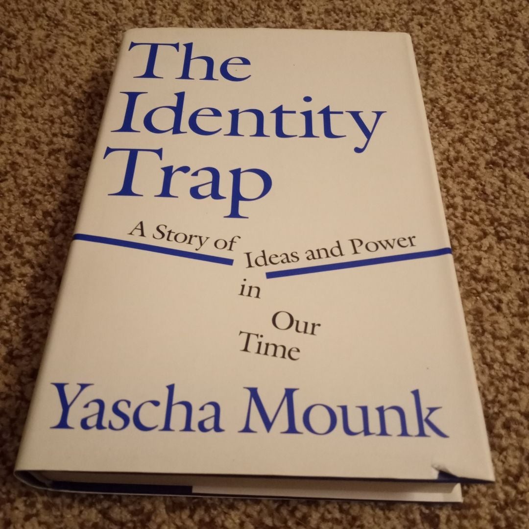 The Identity Trap