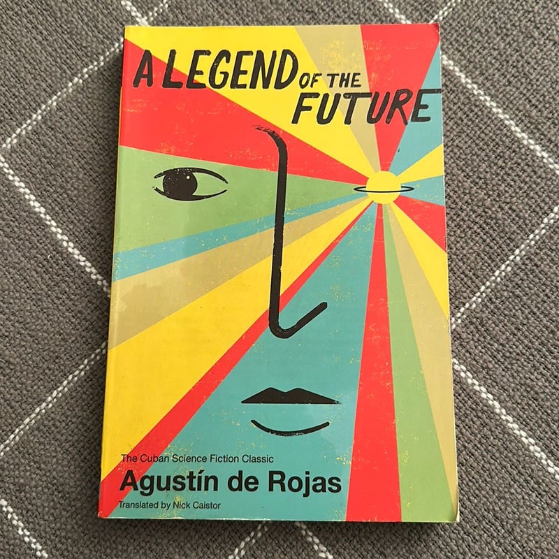 A Legend of the Future