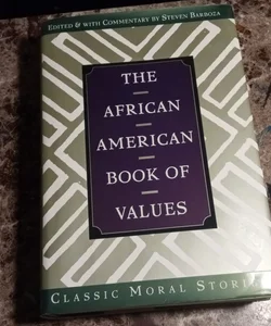 The African American book of Values 