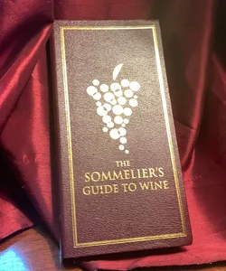 Sommelier's Guide to Wine (Leather Bound)