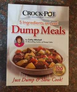 Crock Pot Dump Meals