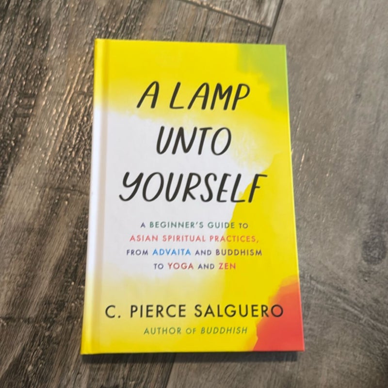 A Lamp unto Yourself