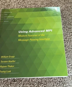 Using Advanced MPI