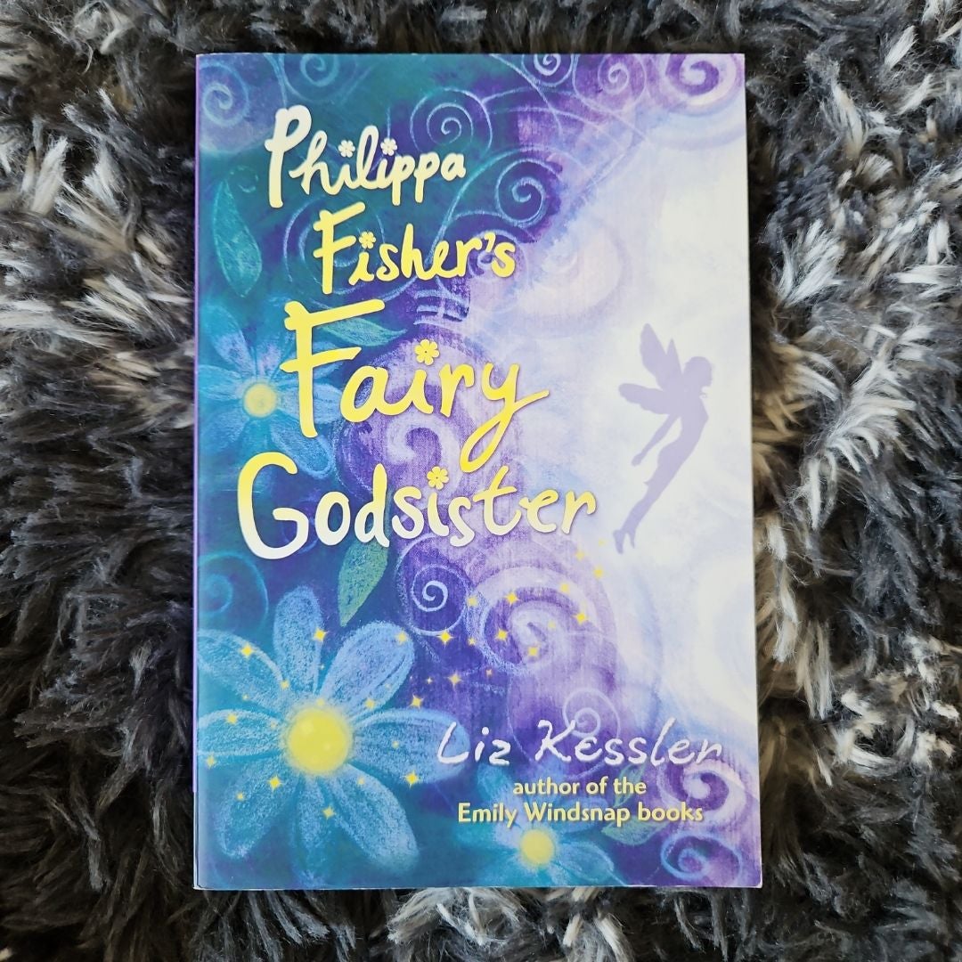 Philippa Fisher's Fairy Godsister