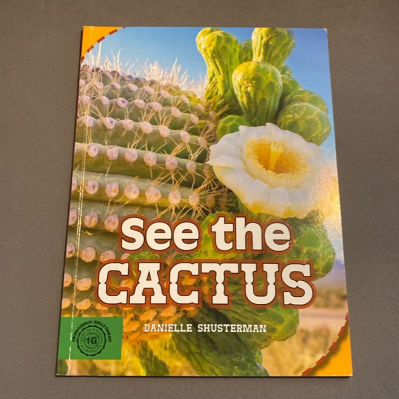 See the Cactus (FSTK ONLY)