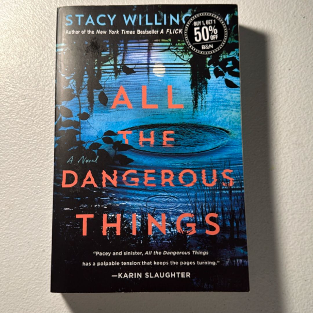 All the Dangerous Things