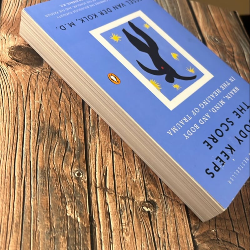 The Body Keeps the Score