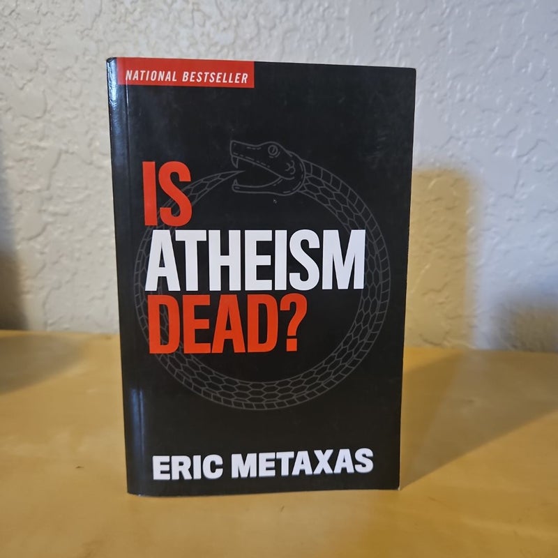 Is Atheism Dead?