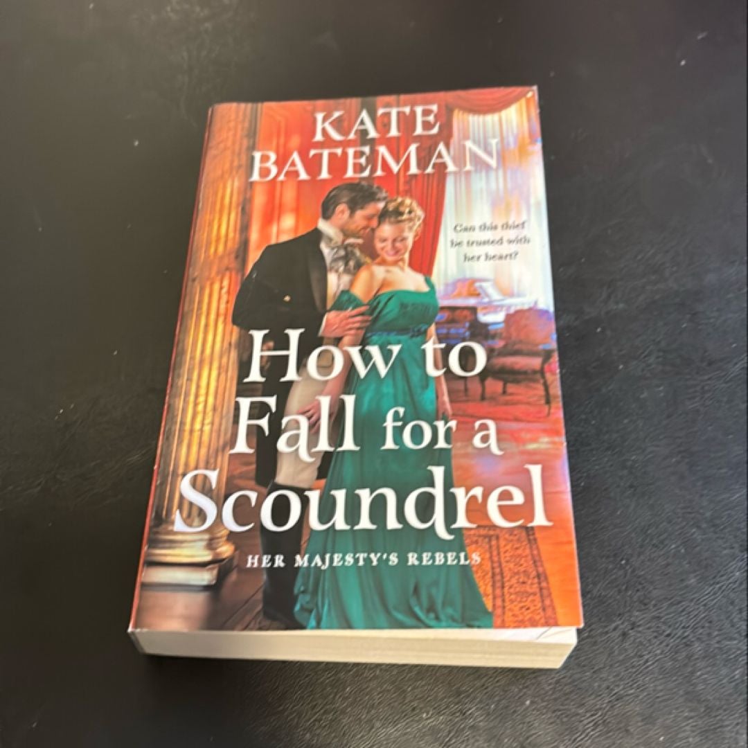 How to Fall for a Scoundrel