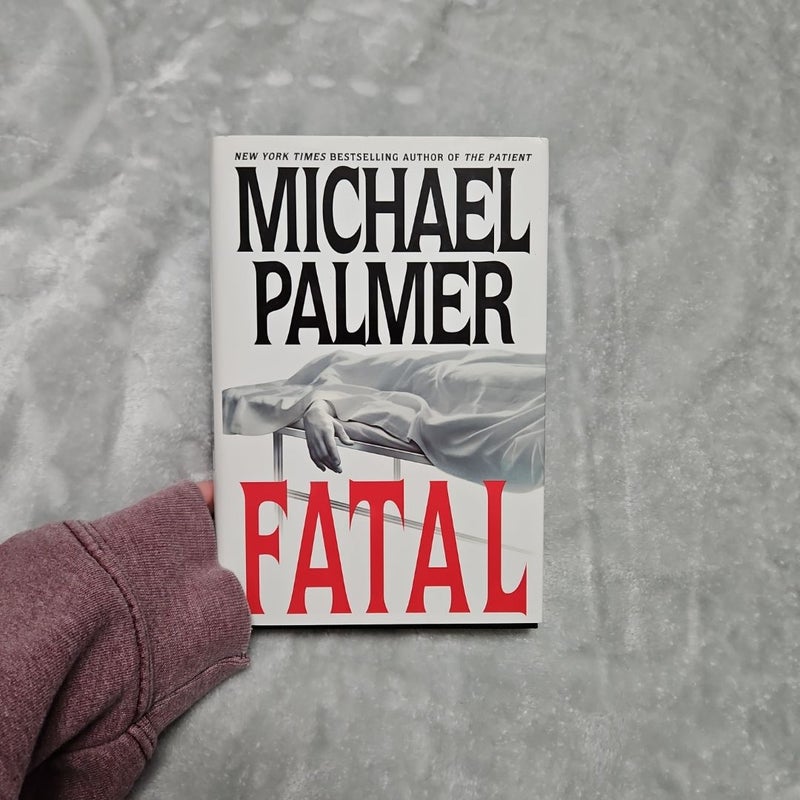 Fatal by Michael Palmer