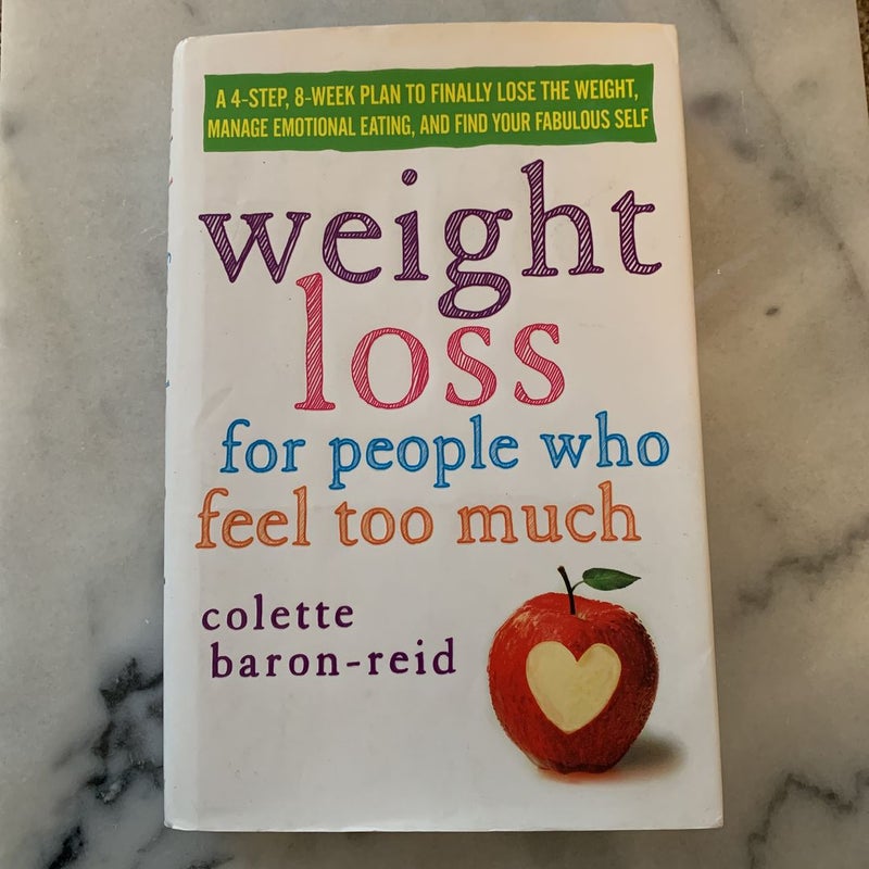 Weight Loss for People Who Feel Too Much