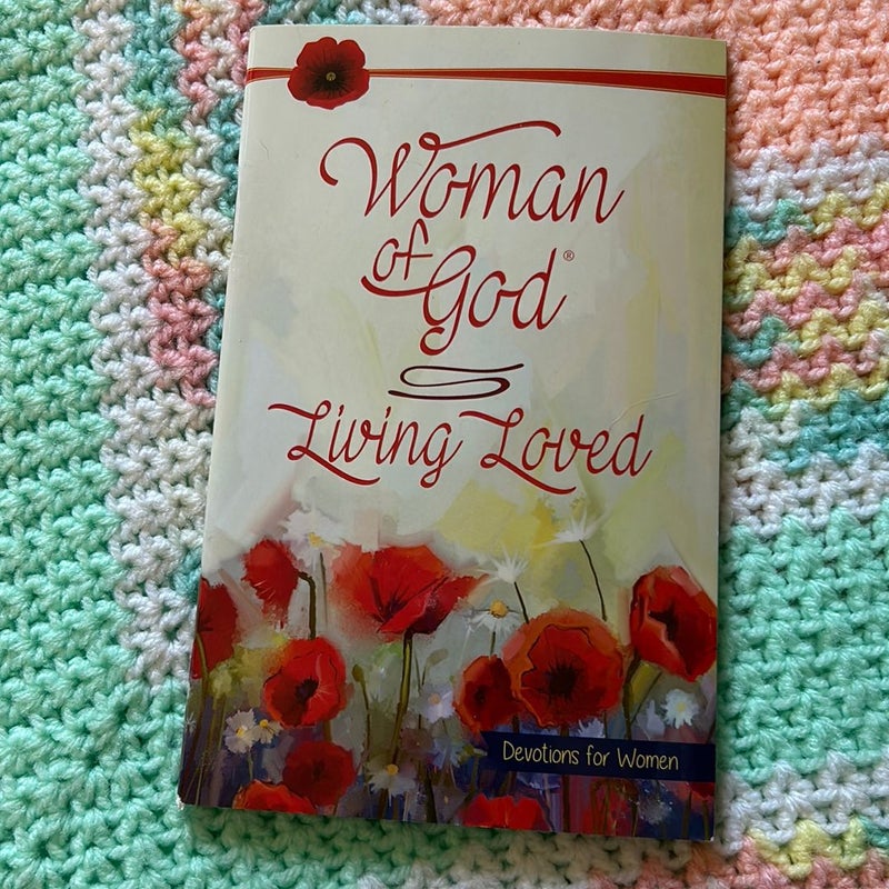 Woman of God Living Loved 