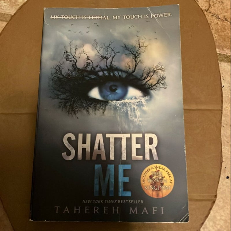 Shatter Me