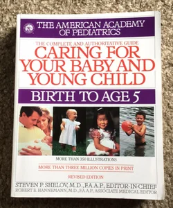 Caring For Your Baby and Young Child  