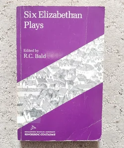 Six Elizabethan Plays (Riverside Edition)