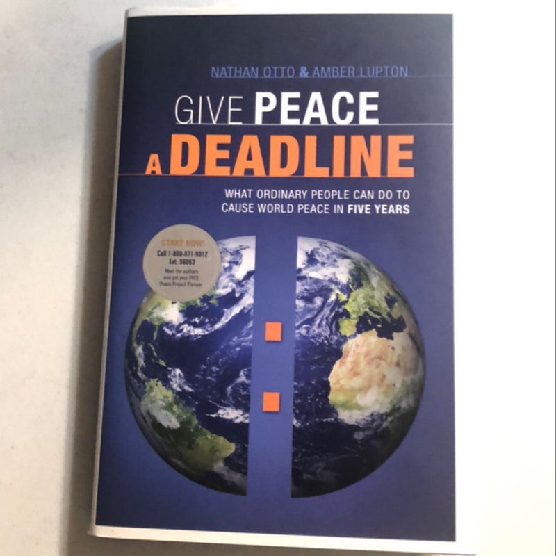 Give Peace A Deadline
