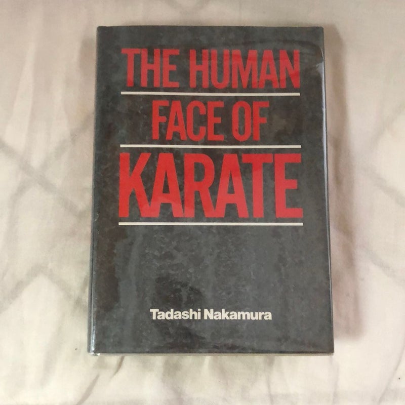 The Human Face Of Karate (Signed)