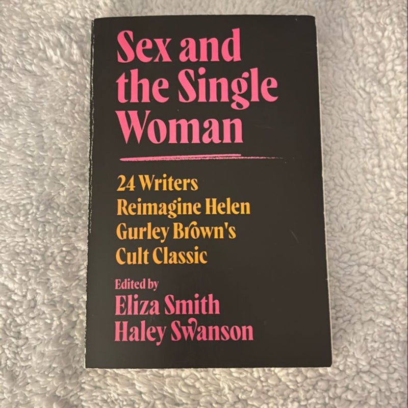 Sex and the Single Woman