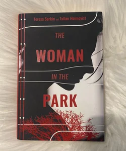 The Woman in the Park SIGNED 
