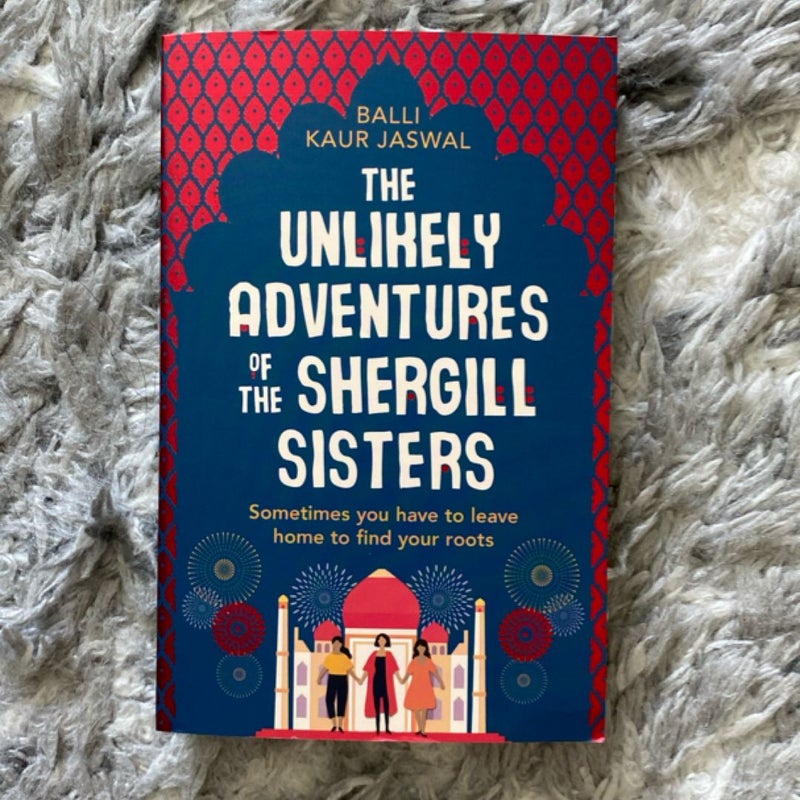 The Unlikely Adventures of the Shergill Sisters