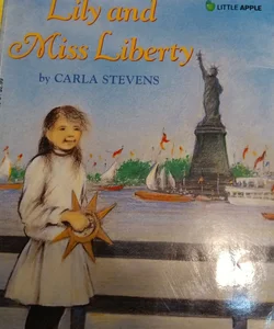 Library Book: Lily and Miss Liberty