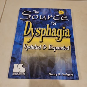 Source for Dysphagia Updated and Expanded