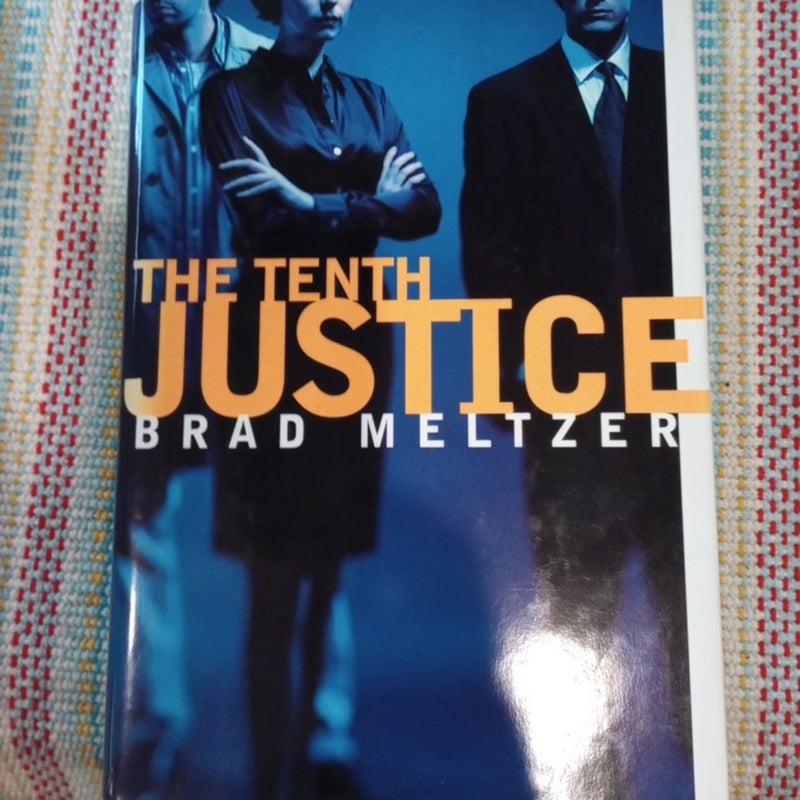 The Tenth Justice